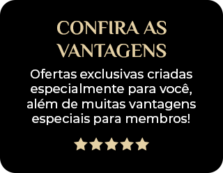 Confira as vantagens
